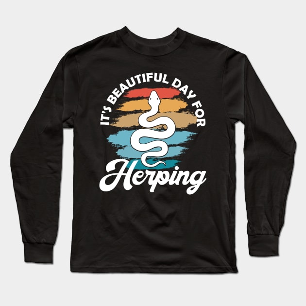 It's Beautiful Day for Herping - Vintage Herpetology Long Sleeve T-Shirt by DigitalNerd